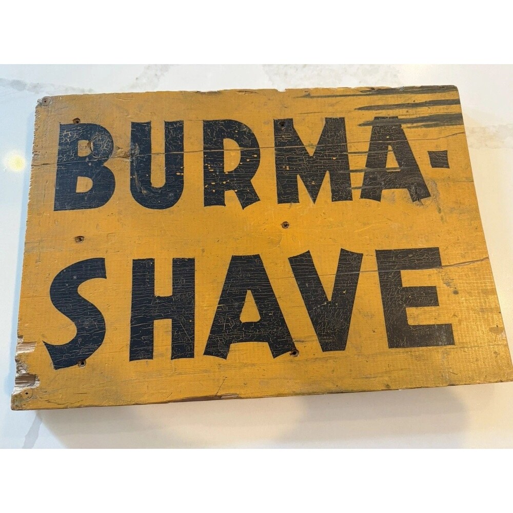 Burma Shave Double Sided Yellow And Black Sign